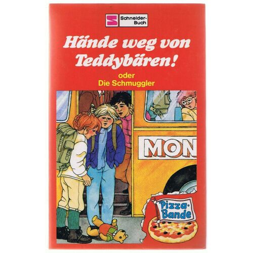 Hände Weg Von Teddybären ! Oder Die Schmuggler. Pizza Band Band 8. 1. Auflage.