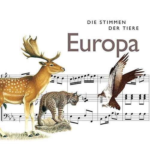 Die Stimmen Der Tiere 1 - Europa