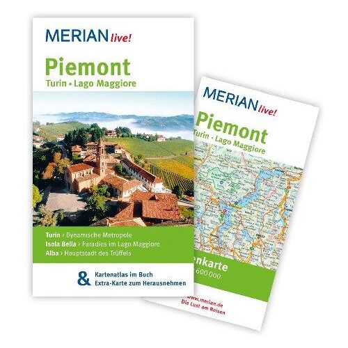 Piemont Turin Lago Maggiore: Merian Live! – Mit Kartenatlas Im Buch Und Extra-Karte Zum Herausnehmen