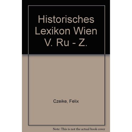 Historisches Lexikon Wien V. Ru - Z