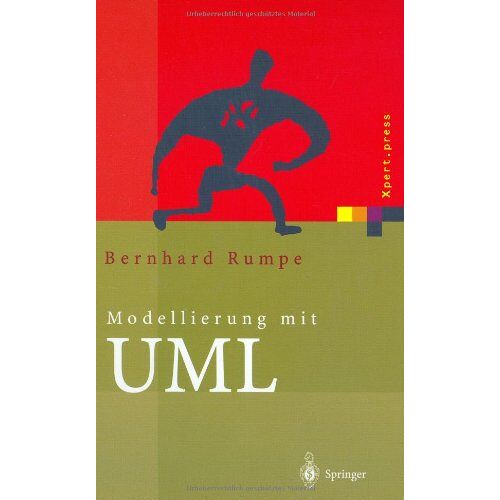 Modellierung Mit Uml: Sprache Konzepte Und Methodik (Xpert.Press)