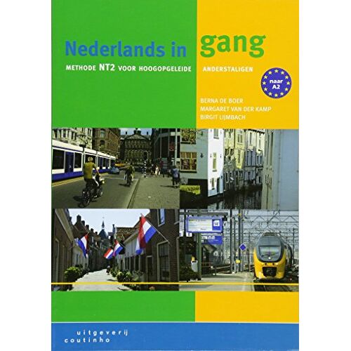 Nederlands In Gang: Lehrbuch Mit Audio-Cd. Lehrbuch + Audio-Cd