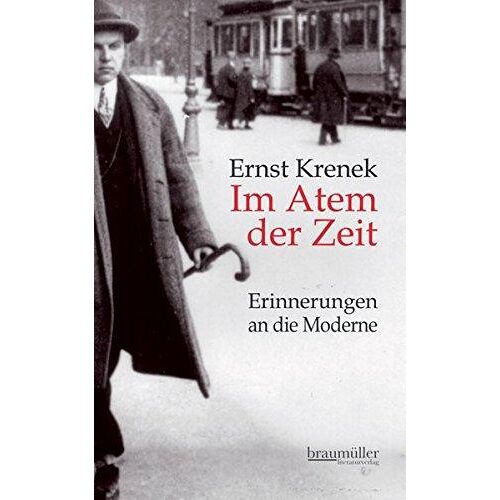 Im Atem Der Zeit - Erinnerungen An Die Moderne