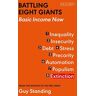 Battling Eight Giants: Basic Income Now