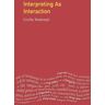 Interpreting As Interaction (Applied Linguistics And Language Study)