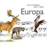 Die Stimmen Der Tiere 1 - Europa