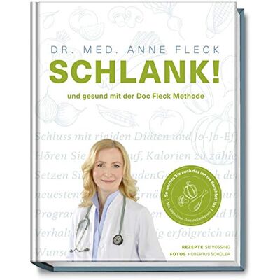 Schlank! Und Gesund Mit Der Doc Fleck Methode Schlank! Und Gesund Mit Der Doc Fleck Methode
