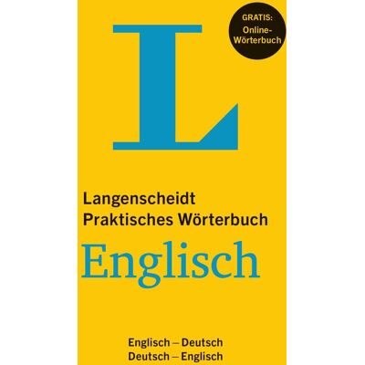 Langenscheidt Praktisches Wörterbuch Englisch - Buch Mit Online-Anbindung: Englisch-Deutsch/deutsch-Englisch (Langenscheidt Praktische Wörterbücher) Langenscheidt Praktisches Wörterbuch Englisch - Buch Mit Online-Anbindung: Englisch-Deutsch/deutsch-Englisch (Langenscheidt Praktische Wörterbücher)
