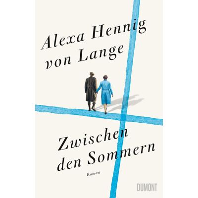 Zwischen Den Sommern: Roman (Heimkehr-Trilogie Band 2) Zwischen Den Sommern: Roman (Heimkehr-Trilogie Band 2)