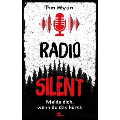 Radio Silent - Melde Dich Wenn Du Das Hörst Radio Silent - Melde Dich Wenn Du Das Hörst