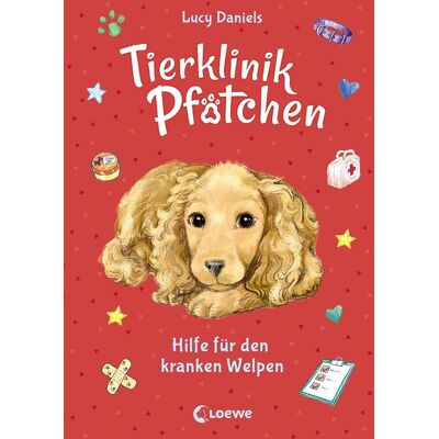 Tierklinik Pfötchen (Band 4) - Hilfe Für Den Kranken Welpen: Kinderbuch Für Erstleser Ab 7 Jahren Tierklinik Pfötchen (Band 4) - Hilfe Für Den Kranken Welpen: Kinderbuch Für Erstleser Ab 7 Jahren
