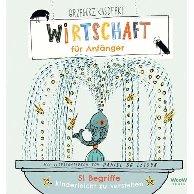 Wirtschaft Für Anfänger: 51 Begriffe Kinderleicht Zu Verstehen Wirtschaft Für Anfänger: 51 Begriffe Kinderleicht Zu Verstehen