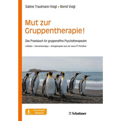 Mut Zur Gruppentherapie!: Das Praxisbuch Für Gruppenaffine Psychotherapeuten. Leitfäden ? Interventionstipps ? Antragsbeispiele Nach Der Neuen Pt-Richtlinie Mut Zur Gruppentherapie!: Das Praxisbuch Für Gruppenaffine Psychotherapeuten. Leitfäden ? Interventionstipps ? Antragsbeispiele Nach Der Neuen Pt-Richtlinie