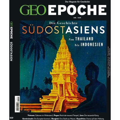 Geo Epoche / Geo Epoche 109/2021 - Das Alte Südostasien: Das Magazin Für Geschichte Geo Epoche / Geo Epoche 109/2021 - Das Alte Südostasien: Das Magazin Für Geschichte