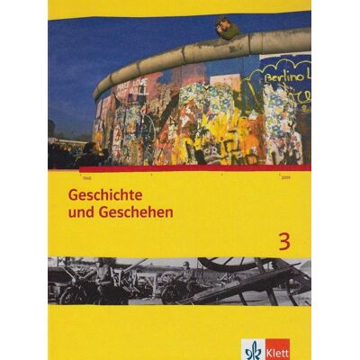 Geschichte Und Geschehen. Ausgabe Für Nordrhein-Westfalen / Schülerbuch 3 Mit Cd-Rom Geschichte Und Geschehen. Ausgabe Für Nordrhein-Westfalen / Schülerbuch 3 Mit Cd-Rom