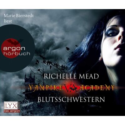 Blutsschwestern: Vampire Academy 1 Blutsschwestern: Vampire Academy 1