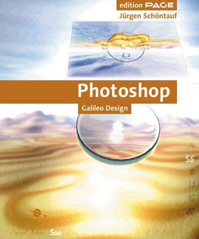 Photoshop 6 - Professionelle Techniken Und Workshops Mit Cd (Galileo Design)