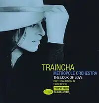 Blue Note (EMI) Traincha - The Look Of Love - Burt Bacharach Songbook