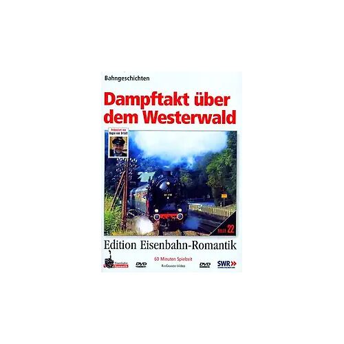 JS Filmproduktion Dampftakt über dem Westerwald - Bahngeschichten - Edition Eisenbahn-Romantik - Rio Grande