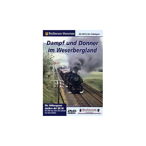 Rio Grande-Video/Eisenbahn Romantik Dampf und Donner im Weserbergland