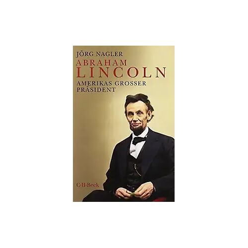 C.H.Beck Abraham Lincoln