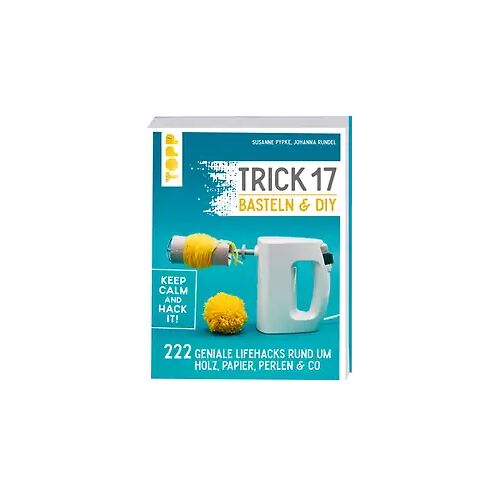 Frech Trick 17 Basteln & DIY