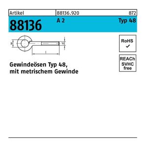 Gewindeöse R 88136 Typ 48 M 4 x 10 D 6 A 2