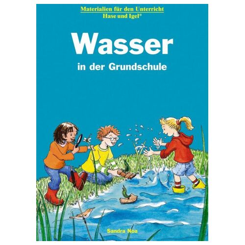 Nein Noa, S: Wasser in der Grundschule