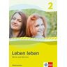 Nein Leben leben 2/Neu/ Werte/Sb. 7.-8. Kl./NDS