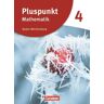 Nein Pluspunkt Mathematik 4 SB BW