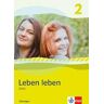 Nein Leben leben/Neu/Ethik/Schülerb. 7.-8. Kl./TH