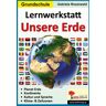 Nein Lernwerkstatt Unsere Erde