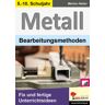 Nein METALL - Bearbeitungsmethoden