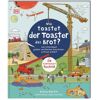 Dorling Kindersley Wie toastet der Toaster das Brot?