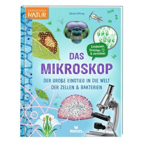 moses Das Mikroskop