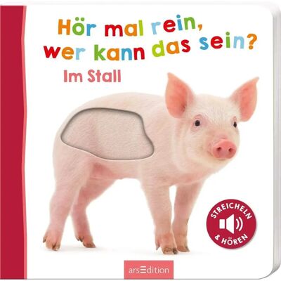 ars Edition Buch - Hör mal rein, wer kann das sein? Im Stall ars Edition Buch - Hör mal rein, wer kann das sein? Im Stall