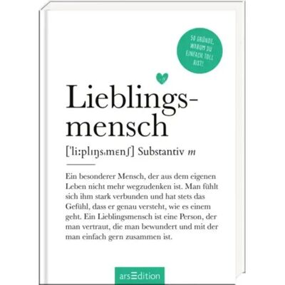 ars Edition Lieblingsmensch (Substantiv, m) ars Edition Lieblingsmensch (Substantiv, m)