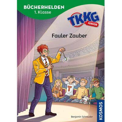 KOSMOS Bücherhelden 1.Klasse - TKKG Junior: Fauler Zauber KOSMOS Bücherhelden 1.Klasse - TKKG Junior: Fauler Zauber