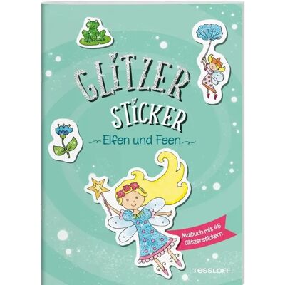 TESSLOFF 378864652 Glitzer Sticker Malbuch. Elfen und Feen TESSLOFF 378864652 Glitzer Sticker Malbuch. Elfen und Feen