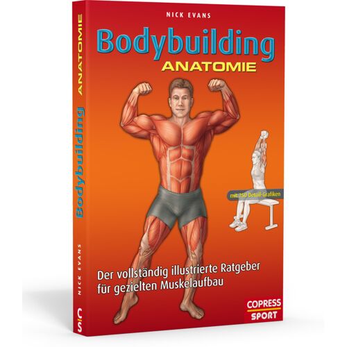 Test orbisana.de Bodybuilding Anatomie - Nick Evans, Kartoniert (TB)