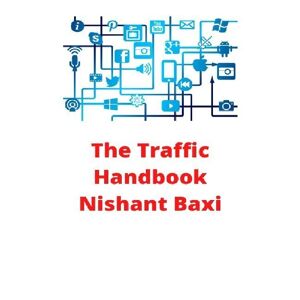 Test orbisana.de The Traffic Handbook - Nishant Baxi, Kartoniert (TB)