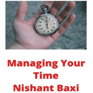 Test orbisana.de Managing Your Time - Nishant Baxi, Kartoniert (TB)