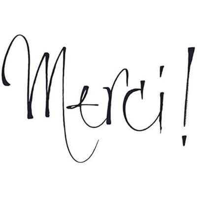 Artemio Holz Stempel E Text 'Merci.,' Artemio Holz Stempel E Text 'Merci.,'