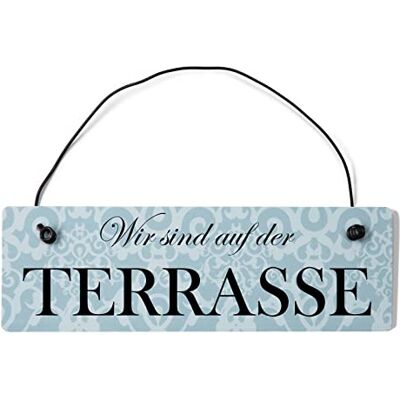 Homeyourself Wir sind auf der Terrasse Dekoschild Türschild blau mit Draht Homeyourself Wir sind auf der Terrasse Dekoschild Türschild blau mit Draht