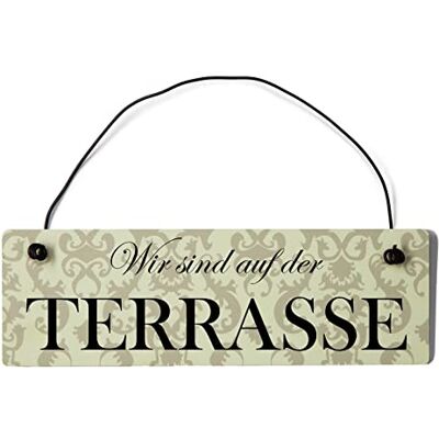 Homeyourself Wir sind auf der Terrasse Dekoschild Türschild beige mit Draht Homeyourself Wir sind auf der Terrasse Dekoschild Türschild beige mit Draht