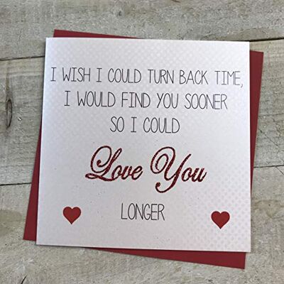 White Cotton Cards LS2 Serie Love Stories I Wish I Could Turn Back Time, I Would Finden Sie Früher SO könnte ich Liebe sie mehr von Hand Karte White Cotton Cards LS2 Serie Love Stories I Wish I Could Turn Back Time, I Would Finden Sie Früher SO könnte ich Liebe sie mehr von Hand Karte