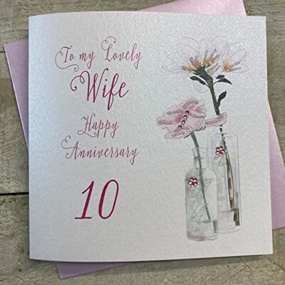 White Cotton Cards BD66–25,4 cm Pusteblume, Happy Anniversary to my Lovely Wife 10th Anniversary Karte, handgefertigt, Weiß White Cotton Cards BD66–25,4 cm Pusteblume, Happy Anniversary to my Lovely Wife 10th Anniversary Karte, handgefertigt, Weiß