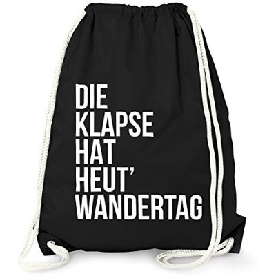 MoonWorks Turnbeutel Die Klapse hat heute Wandertag Gym Bag Sack Witzig Lustig Sprüche Schwarz unisize MoonWorks Turnbeutel Die Klapse hat heute Wandertag Gym Bag Sack Witzig Lustig Sprüche Schwarz unisize