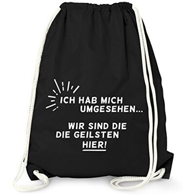 MoonWorks Turnbeutel Ich hab mich umgesehen wir sind die Geilsten hier! Beutel Gymbag Schwarz unisize MoonWorks Turnbeutel Ich hab mich umgesehen wir sind die Geilsten hier! Beutel Gymbag Schwarz unisize