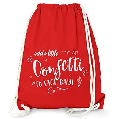 MoonWorks Turnbeutel add a little confetti to each day Konfetti Turn-Beutel Sprüche Rot unisize MoonWorks Turnbeutel add a little confetti to each day Konfetti Turn-Beutel Sprüche Rot unisize